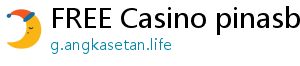 FREE Casino pinasbet